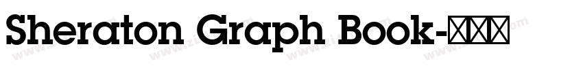 Sheraton Graph Book字体转换 Sheraton Graph Book字体转换